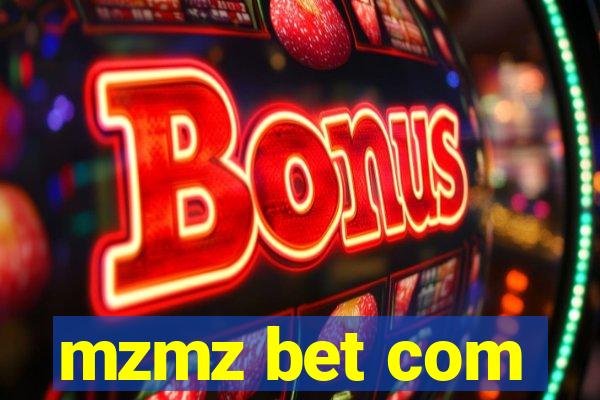 mzmz bet com